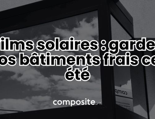 Anticipez l’été : gardez vos bâtiments frais avec les films solaires